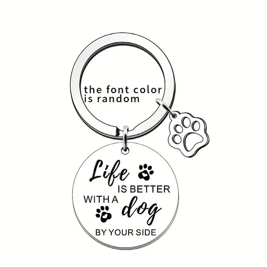Life is better with a Dog Keychain